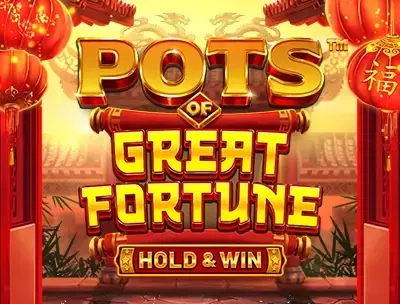 Pots of Great Fortune