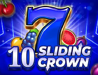 10 Sliding Crowns