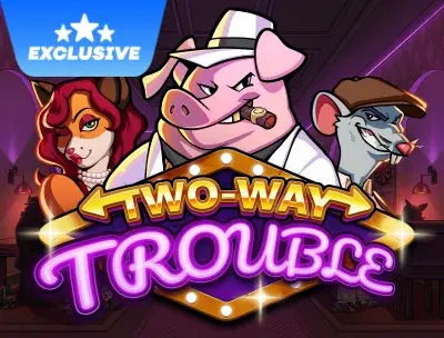 Two-Way Trouble