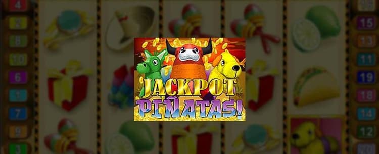 Jackpot Piñatas Progressive
