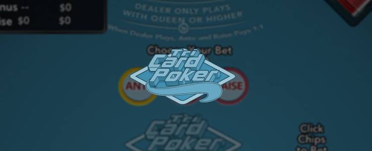 Tri Card Poker 