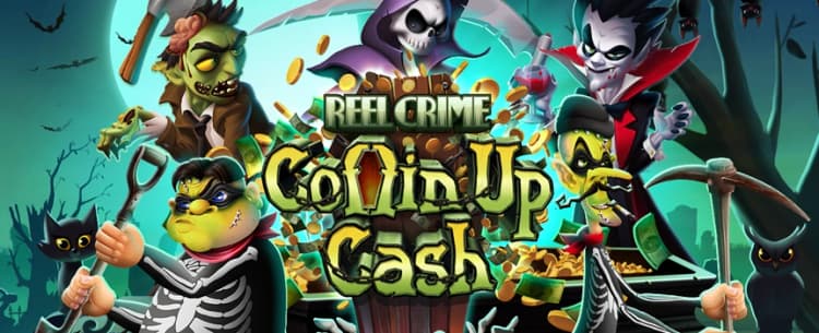 Reel Crime: Coffin Up Cash